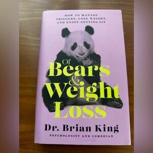 Hardcover ‘Of Bears & Weight Loss' by Dr. Brian King